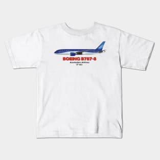 Boeing B787-8 - Azerbaijan Airlines Kids T-Shirt